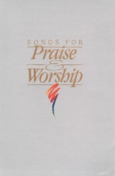 Songs for Praise and Worship Mixed Voices Singer's Edition cover